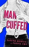 Man Cuffed by Sarina Bowen