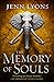 The Memory of Souls (A Chorus of Dragons, #3)