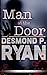 Man at the Door: Book Three in the Mike O'Shea Crime Fiction Series