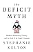 The Deficit Myth: Modern Monetary Theory and the Birth of the People's Economy