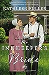 The Innkeeper's Bride by Kathleen Fuller