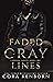 Faded Gray Lines by Cora Kenborn