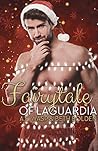 Fairytale of LaGuardia by A.E. Wasp