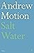 Salt Water by Andrew Motion