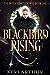 Blackbird Rising (The Witch King's Crown #1) by Keri Arthur