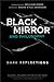 Black Mirror and Philosophy: Dark Reflections