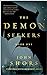 The Demon Seekers, Book One