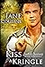 To Kiss A Kringle (Southern Sanctuary, #13)