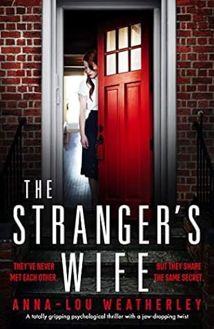 The Stranger's Wife by Anna-Lou Weatherley