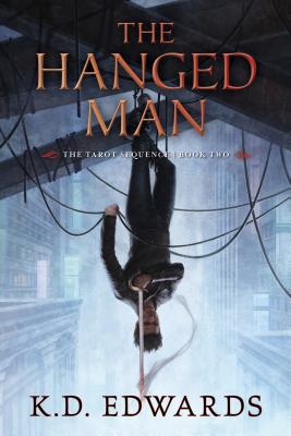 The Hanged Man by K.D. Edwards