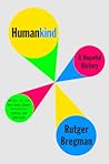 Humankind by Rutger Bregman