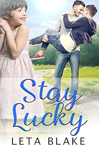 Stay Lucky by Halsey Harlow