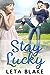 Stay Lucky by Halsey Harlow