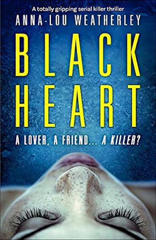 Black Heart by Anna-Lou Weatherley