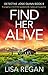 Find Her Alive (Detective Josie Quinn, #8)