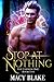 Stop at Nothing (The Chosen One, #5)