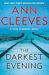 The Darkest Evening by Ann Cleeves