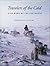 Travelers of the Cold: Sled Dogs of the Far North (English and French Edition)