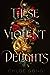 These Violent Delights (These Violent Delights, #1)