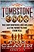 Tombstone: The Earp Brothers, Doc Holliday, and the Vendetta Ride from Hell (Frontier Lawmen)