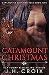 A Catamount Christmas (Catamount Lion Shifters #5)