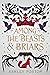 Among the Beasts & Briars by Ashley Poston