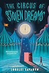 The Circus of Stolen Dreams by Lorelei Savaryn