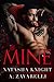 Mine by Natasha Knight