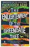 Book cover for The Enlightenment of the Greengage Tree