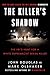 The Killer's Shadow:  The F...