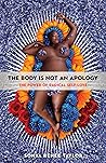 The Body Is Not an Apology: The Power of Radical Self-Love