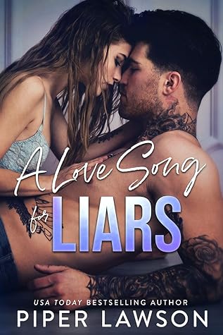 A Love Song for Liars (Rivals, #1)