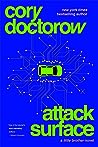 Attack Surface (Little Brother, #3)