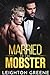 Married to the Mobster (Morelli Family, #1)