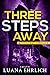 Three Steps Away (Titus Ray...