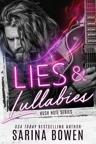 Lies & Lullabies (Hush Note, #1)