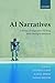 AI Narratives: A History of Imaginative Thinking about Intelligent Machines