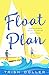 Float Plan (Beck Sisters, #1)