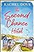 The Second Chance Hotel