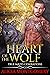 Heart of the Wolf by Alicia Montgomery