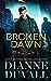 Broken Dawn (Immortal Guardians, #10) by Dianne Duvall