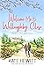 Welcome Me to Willoughby Close by Kate Hewitt