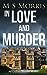 In Love And Murder (Bridget Hart #4)