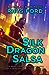 Silk Dragon Salsa (Kai Gracen, #4)