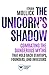 The Unicorn's Shadow: Comba...