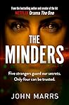 The Minders by John Marrs