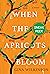 When the Apricots Bloom: Ch...