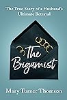 The Bigamist: The...