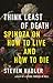 Think Least of Death: Spinoza on How to Live and How to Die