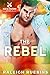 The Rebel (Red's Tavern, #2)